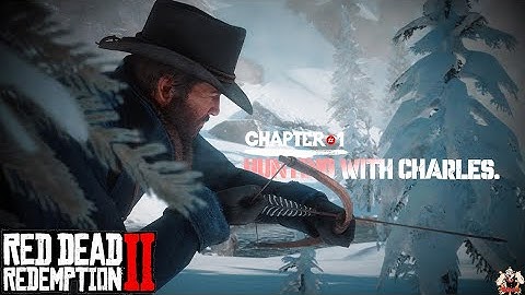 Red Dead Redemption 2 - Chapter 1 - Hunting with Charles.