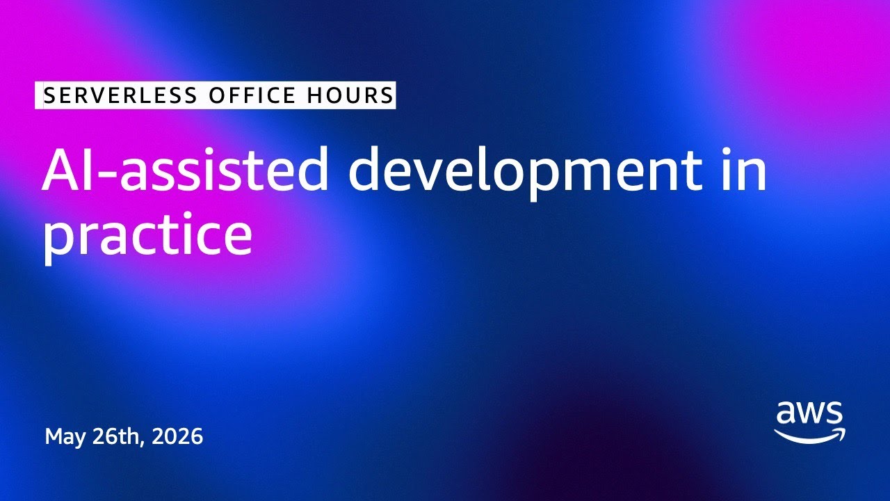 AI-assisted development in practice | Serverless Office Hours