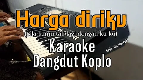 Harga diri (wali) - Karaoke tanpa vokal | Dangdut Koplo | Nada wanita