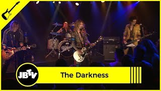 The Darkness - I Believe In a Thing Called Love | Live @ JBTV
