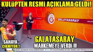 Son Dakika G.saraydan Resmen Açıklandı Mahkemeye Verdik I Galatasaray