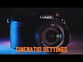 Panasonic G9 - Cinematic Settings