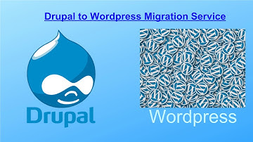 Drupal to Wordpress Migration Service