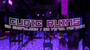 TRIA.os ~ Cubic Ruins ~ No Shiftlock / No First Person