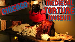 Medieval Torture Museum  Chicago, IL   Horrific Devices of Torment in the Chicago Loop