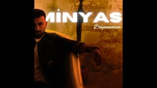 Minyas - Dayanamam (Spotify) Resimi