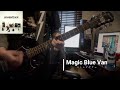 Magic Blue Van/ストレイテナー  cover