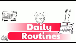 Daily Routines Real Videos