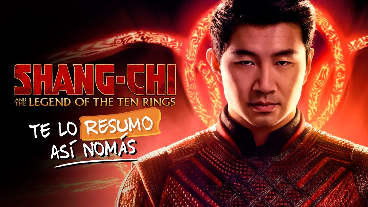 Shang-Chi y La Leyenda De Los Diez Anillos | #TeLoResumo