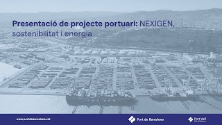 Jornades de Portes Obertes 2024 | Projecte portuari: NEXIGEN, sostenibilitat i energia