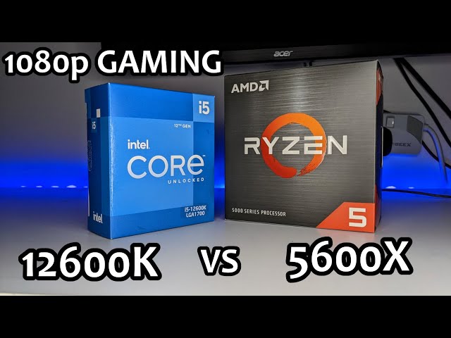 Intel Core i5-12600K vs AMD Ryzen 5 5600X - BEST 1080p Gaming CPU