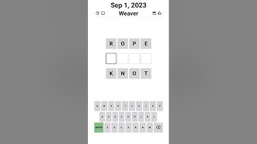 Weaver - ROPE KNOT - SEP 1, 2023 #weaver #wordle #apuzzleenthusiast #puzzle #gameshorts