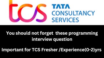 TCS Programming Interview Questions  #testing #interviewquestions