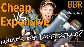 Cheap vs Expensive Binoculars  What's the Difference?