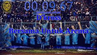 Lirik Lagu Terbaru D'kross - Bersama Untuk Arema
