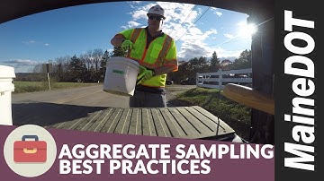 Aggregate Sampling Best Practices | MaineDOT