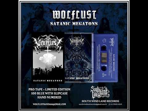 Wolflust — Wolflust - Satanic Megatons