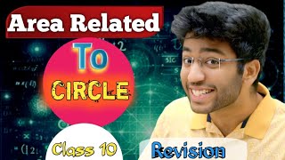Area related to circle | class 10 maths | one shot revision |By Shobhit nirwan sir Board preparation