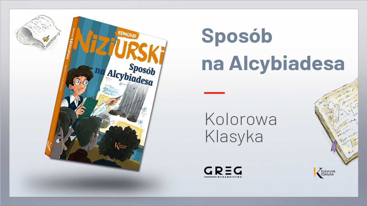 Sposób na Alcybiadesa (Kolorowa Klasyka) - YouTube