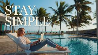 Life should be simple.