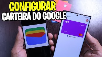 Carteira do Google - Como Configurar, adicionar cartão e pagar por aproximação