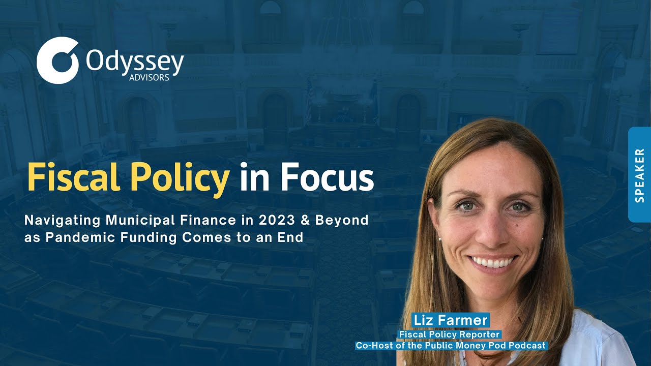 [WEBINAR] Local Fiscal Policy In Focus: Navigating 2023 & Beyond as Pandemic Funding Comes to an End