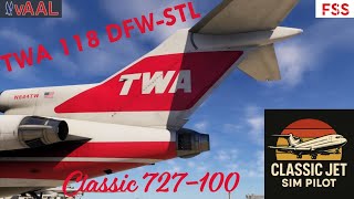 ✈️ Classic TWA Boeing 727-100 | Dallas–Fort Worth to St. Louis (DFW–STL) | MSFS 2024
