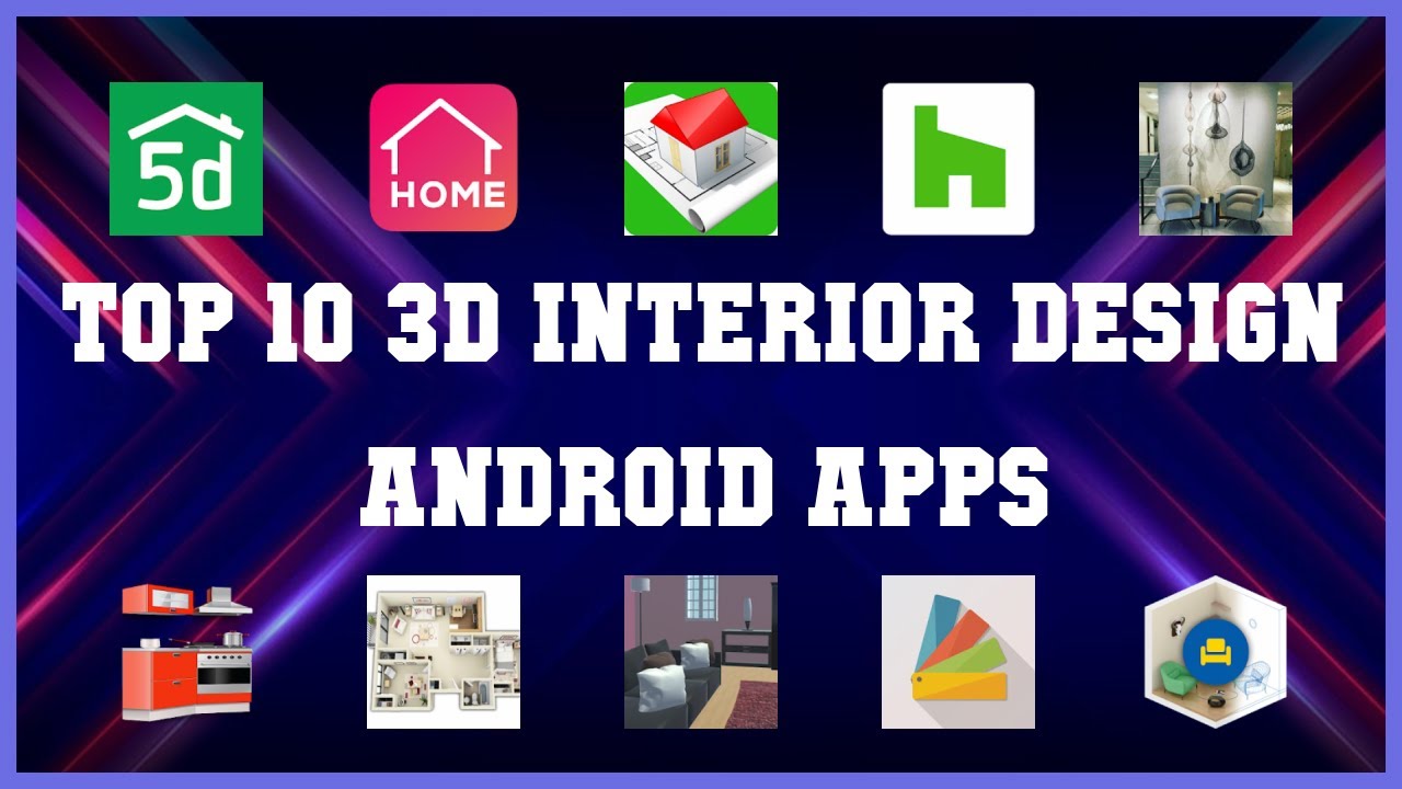 Top 10 Interior Design Android App