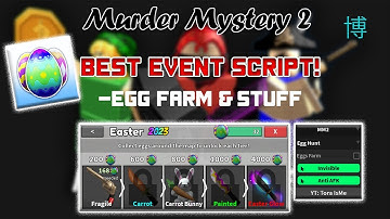 Uncover the EGG HUNT Murder Mystery 2 with FAST AUTO FARM and Infinite Eggs in PASTEBIN 2023!