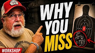 Why You Keep Missing With Your Handgun (Workshop)