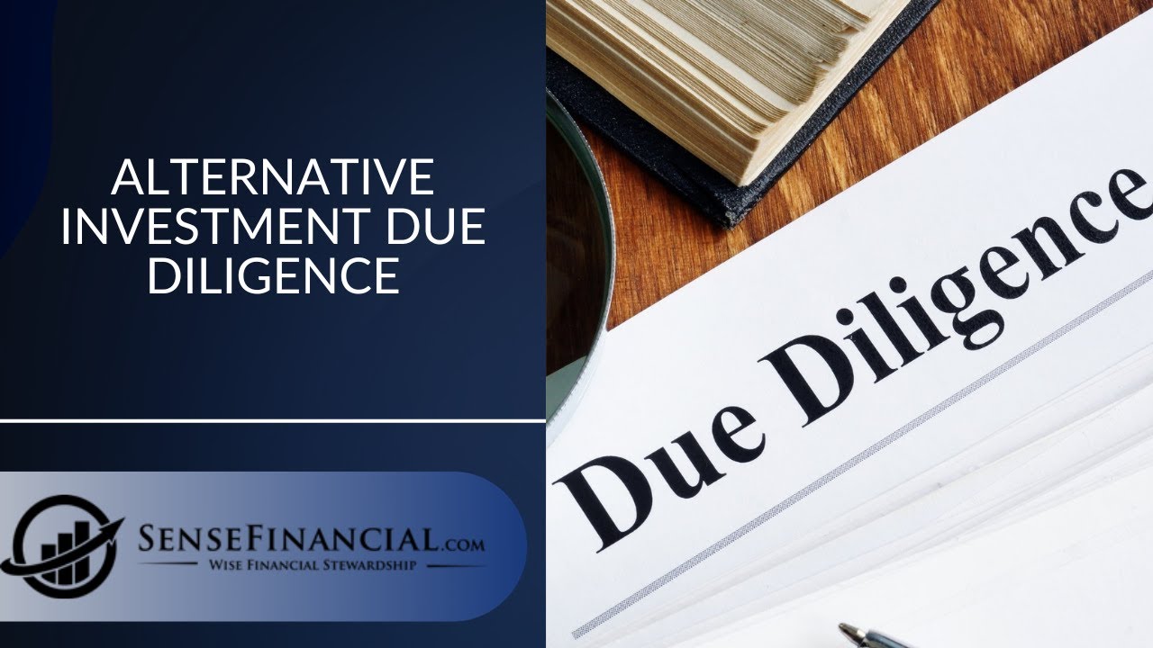Alternative Investment Due Diligence