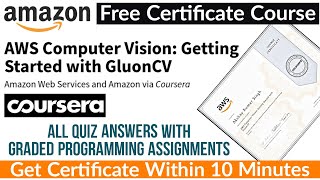 AWS Computer Vision : Getting Started with GluonCV | FREE Coursera course | Answers of Coursera Quiz