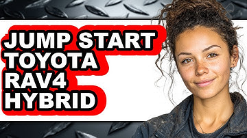 How To Jump Start Toyota RAV4 Hybrid (Easy Method)