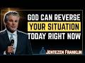 God Can Reverse It | Jentezen Franklin Sermon on Faith, Healing & Restoration