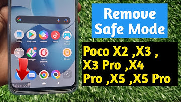how to remove safe mode in poco x2,x3,x3 pro,x4 pro,x5,x5 pro | safe mode kaise band kare
