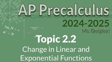 APPC 2.2 Change in Linear and Exponential Functions