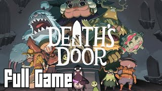 Death's Door (Full Game, No Commentary)