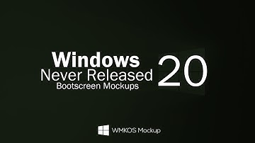 Windows Never Released Bootscreen Mockups 20