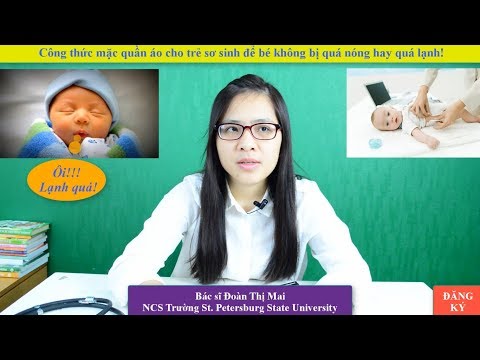 Video: Tôi Có Cần ủi đồ Của Trẻ Sơ Sinh Không