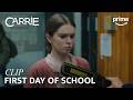 Carrie White's First Day of School | Carrie | Clip | Prime Video