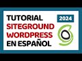 Siteground tutorial 2024 espaol  curso completo