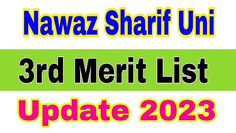 Nawaz Sharif Uni Of Agriculture Multan 3rd Merit List Announced 2023|MNSUA 3rd Merit List Check 2023