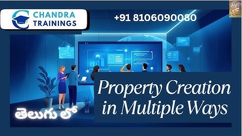 {తెలుగు} Property creation in different ways||New Batch DEC 15 2025|| +91 8106090080|| #pega