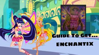 Magix Club - Guide To Get Enchantix! | Musa And Stella Winx Adventures