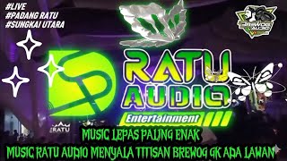 ratu   2025 Sungkai Lepas Terbaru Paling Enak Basstrending ratu sound 