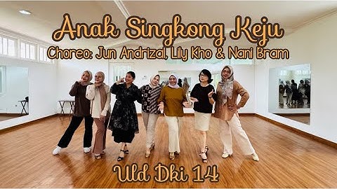 ANAK SINGKONG KEJU | Choreo: Jun Andrizal, Lily Kho & Nani Bram | Demo by Uld Dki 14 | Line Dance