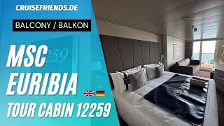 MSC Euribia 12259 - Cabin Tour / Kabinen - Rundgang Balkon Fantastica Deluxe / Balcony Stateroom