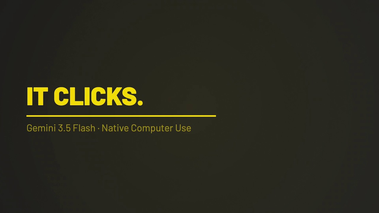 Gemini 3.5 Flash Can Now Control Any Screen (70% of Apps Have No API)