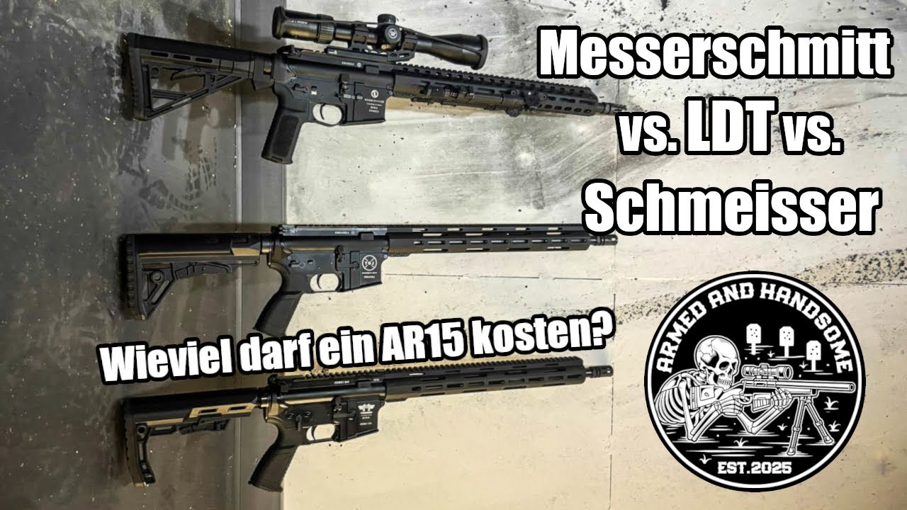 Wieviel darf ein AR15 kosten? - Messerschmitt vs. LDT vs. Schmeisser - Vergleich [Kurz Vorgestellt]