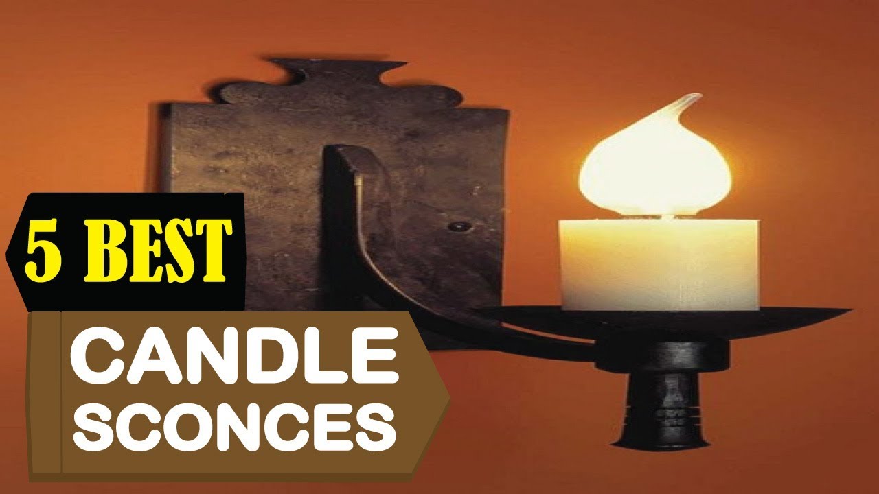5 Best Candle Sconces 2023 Best Candle Sconces Reviews Top 5 Candle Sconces YouTube